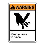 ANSI Keep Guards In Place Sign